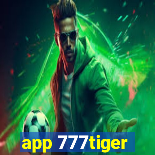 app 777tiger